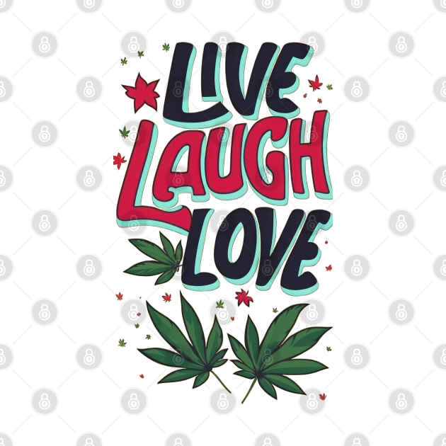 Live, Laugh, Love by TooplesArt