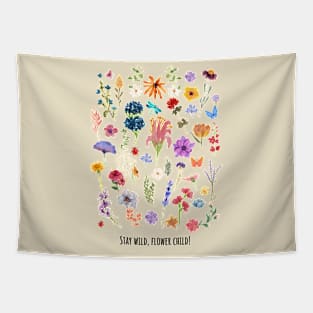 Floral Wild Flowers Stay Wild Tapestry