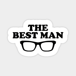 Wedding Groom The Best Man In Bachelor Party Magnet