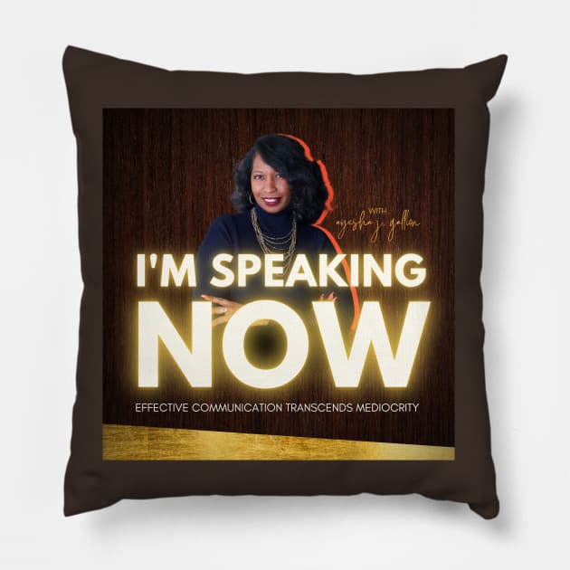 Ayesha Gallion on I'm Speaking Now Pillow by I'm Speaking Now