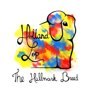 The Hallmark Breed Holland Lop Primary T-Shirt