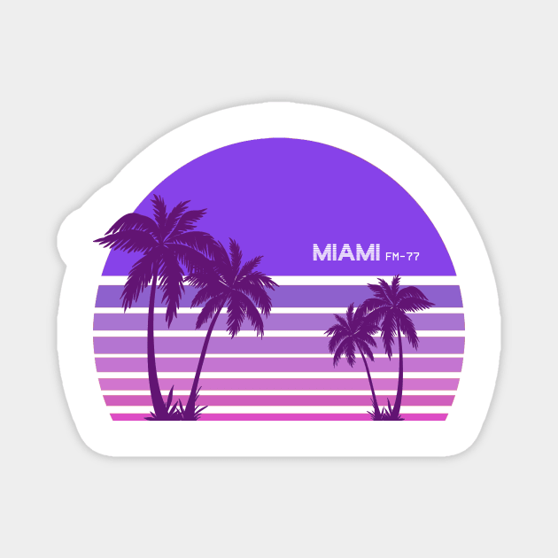 Synthwave - Miami FM-77 Magnet by Acka01