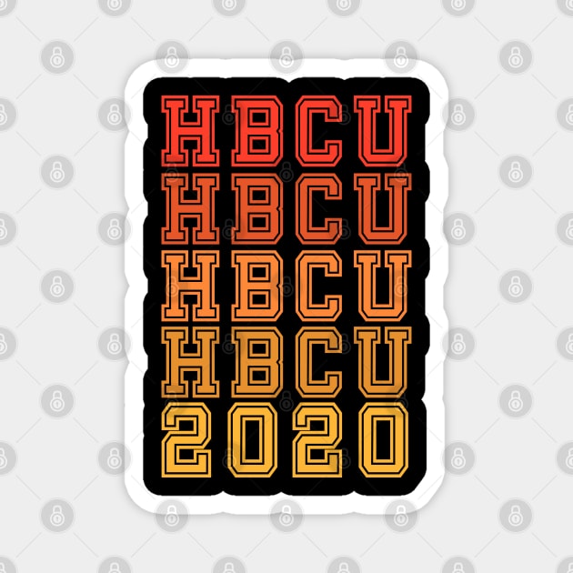 HBCU Senior Class of 2020 Magnet by blackartmattersshop