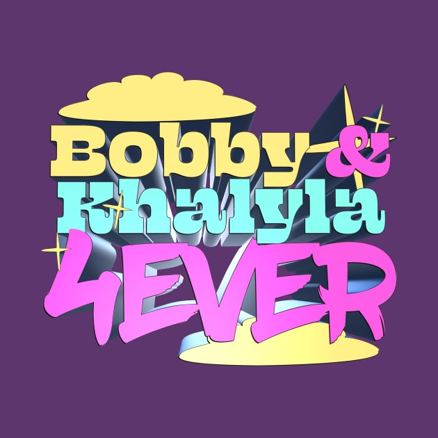 Bobby & Khalyla 4Ever - Tigerbelly Podcast Fan Design by Ina