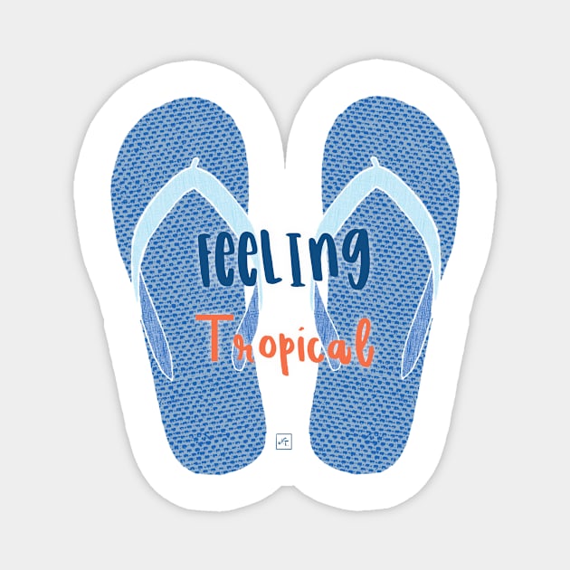 Feeling tropical flip flop Magnet by nasia9toska