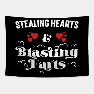 Stealing Hearts And Blasting Farts v5 Tapestry