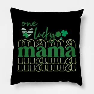 One Lucky Mama Pillow