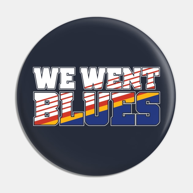 We Went Blues! Pin by FanBanterSTL