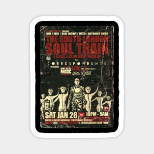 POSTER TOUR - SOUL TRAIN THE SOUTH LONDON 75 Magnet