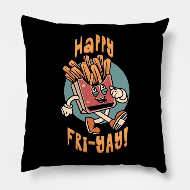 Happy Fri Yay! Pillow by Unified by Design