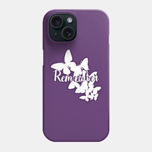 Remember Alzheimer's A Remember For Those Who Cannot Alzheimer's Awareness Dementia wareness Phone Case