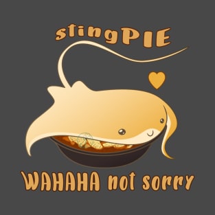 Sting PIE humor cuteness T-Shirt