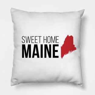 Sweet Home Maine Pillow