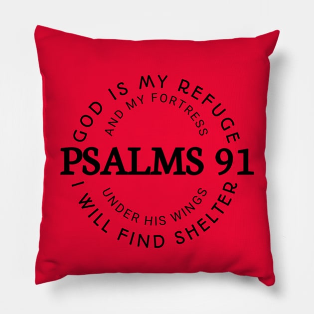 christian t shirt, blessed shirt, religious shirt, hymn t shirt, christjesus shirt, jesus love tee, psalms 91 t shirt Pillow by khlal