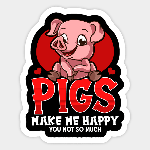 Pigs Make Me Happy You Not So Much T Shirt Pig Lover Women Pigs Make Me Happy You Not So Much T Shirt Pig Lover Women
