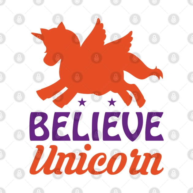 Believe   Unicorn typography Designs for Clothing and Accessories by Sohidul Islam