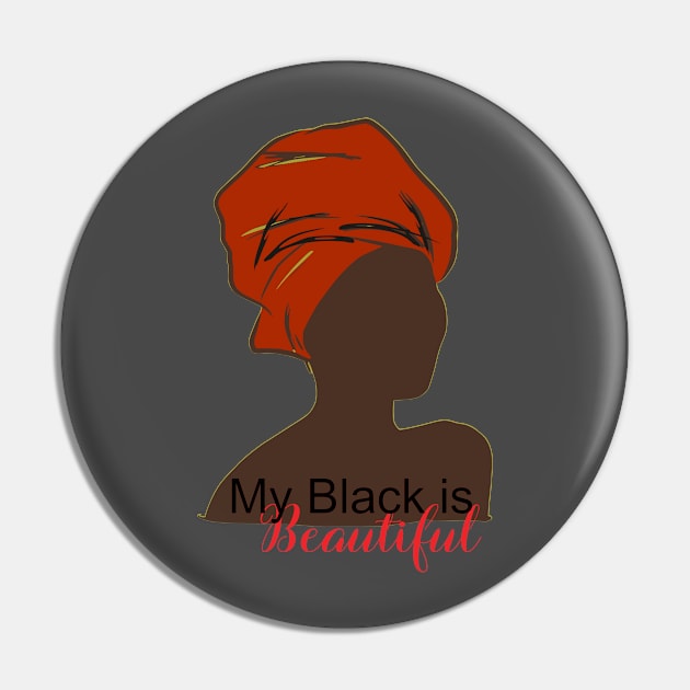 My black is beautiful Pin by Cargoprints