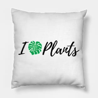 I Love Plants For PlantLovers And Plant Addict Pillow