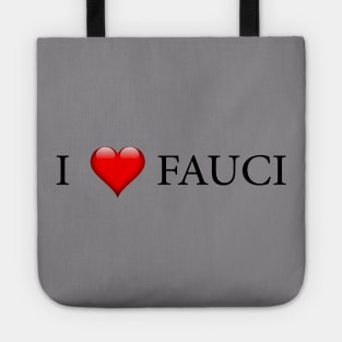 in fauci we trust Tote