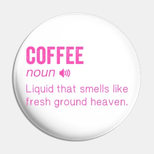 Coffee lover Pin