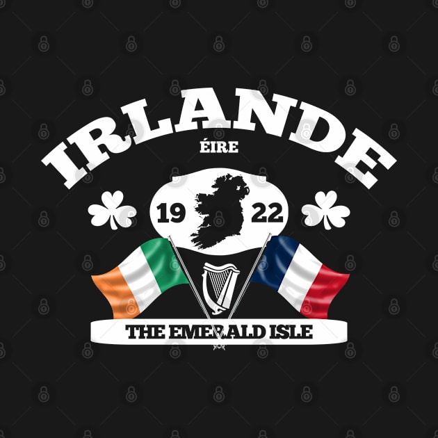 Irlande - Ireland France Irish French Design by Ireland