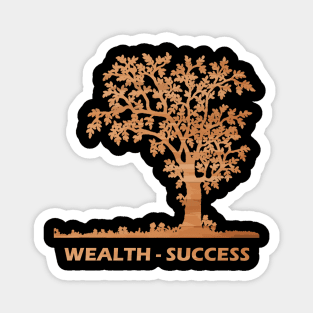 Wealth - Success Magnet