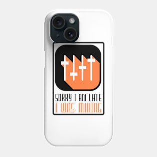 Sorry I am late, i was mixing Phone Case