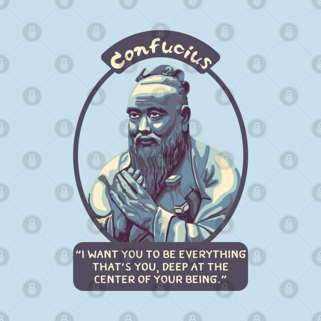 Confucius Portrait and Quote by Slightly Unhinged