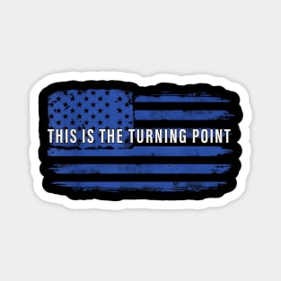 This Is The Turning Point USA Flag – Blue Distressed Patriotic Tee Magnet