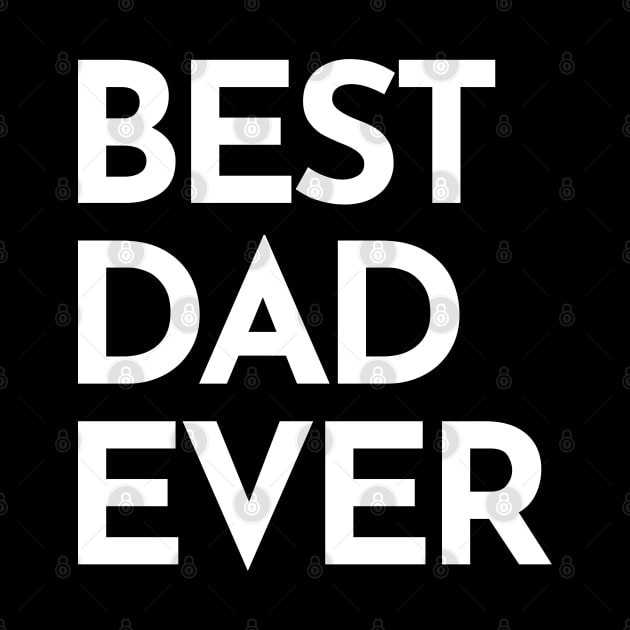 Best Dad Ever. Funny Dad Life Quote. by That Cheeky Tee