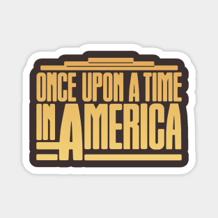 Once Upon A Time In America (1984) Magnet
