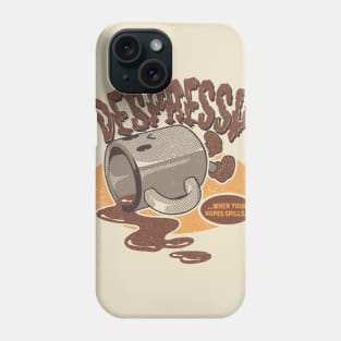 Despresso Phone Case