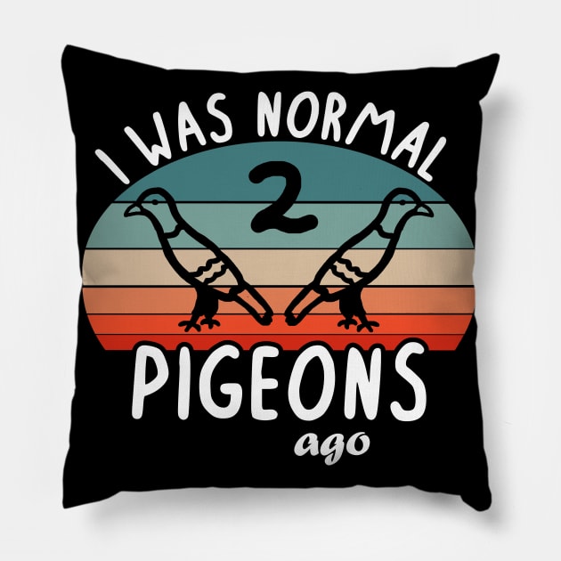 Normal Pigeon Post Carrier Pigeon Hobby Merch Gift Pillow by FindYourFavouriteDesign