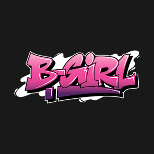 b girl T-Shirt