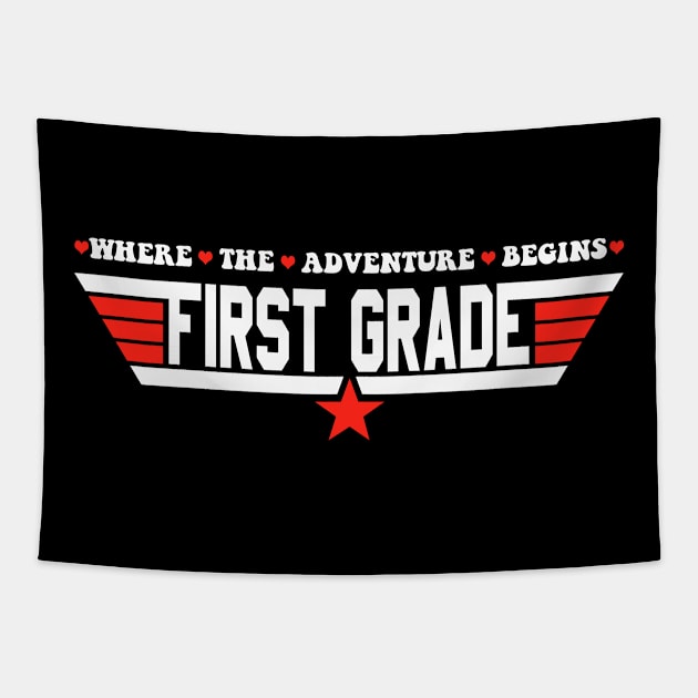 First Grade Where The Adventure Begins Gift Back To School Teacher Tapestry by flandyglot