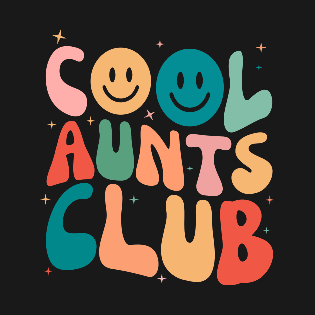 Retro Cool Aunts Club by Teewyld