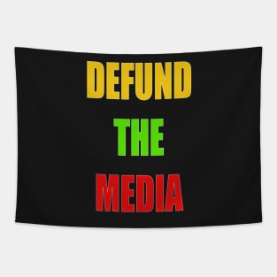 DEFUND THE MEDIA Tapestry