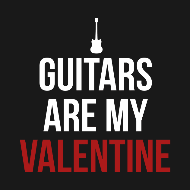 Guitars are my Valentine by Room Thirty Four