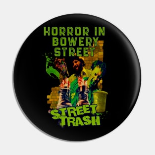 Horror In Bowery Street (Version 3) Pin