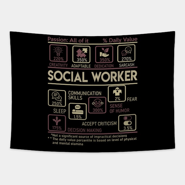 Social Worker T Shirt - Multitasking Daily Value Gift Item Tee Tapestry by candicekeely6155