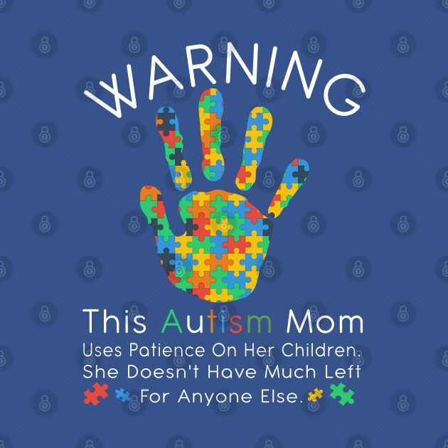 Womens Warning This Autism Mom Uses Patience In Children by kevenwal