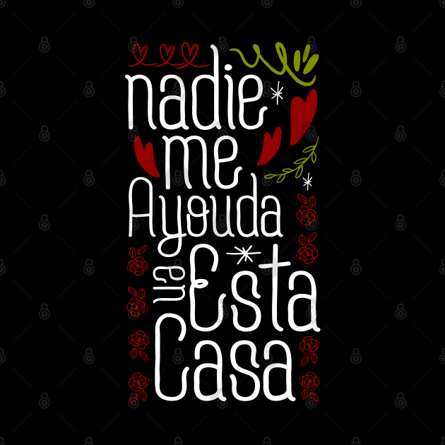 Nadie me ayuda en esta casa by Tesszero