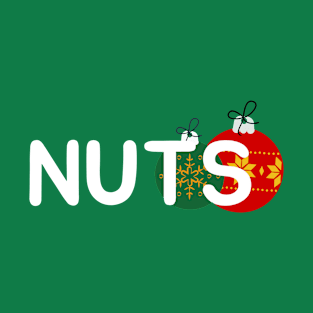 ืnuts christmas T-Shirt