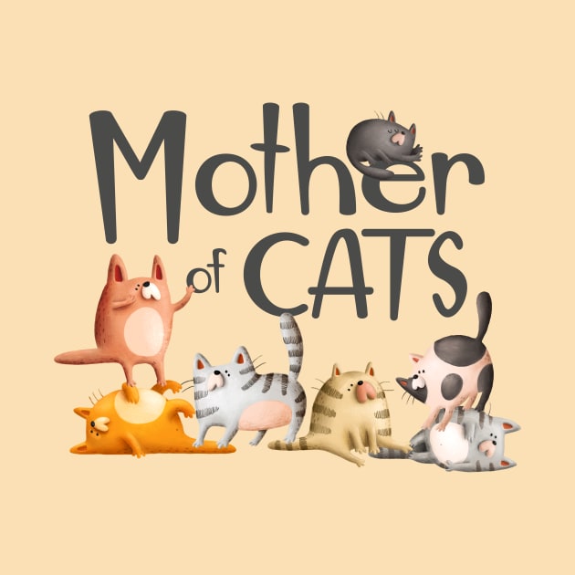 Mother of Cats by KOTOdesign