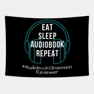 Eat Sleep Audiobook Repeat Tapestry