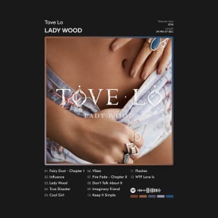 Tove Lo - Lady Wood Tracklist Album T-Shirt