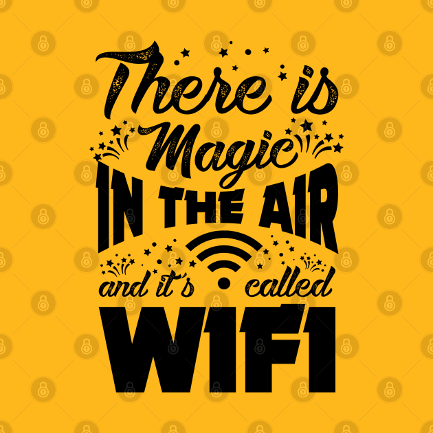 There is magic in the air and it's called wifi ! by variantees