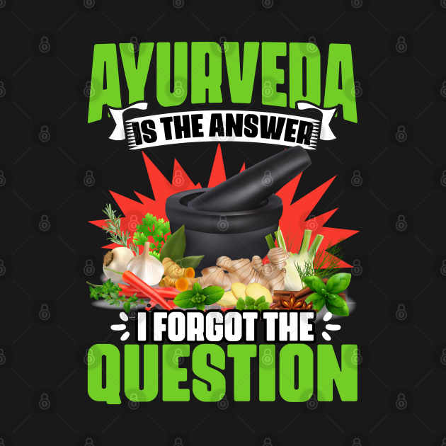 Funny Ayurvedic Healing Humor For A Dosha Ayurveda Healer Ayurveda TShirt TeePublic