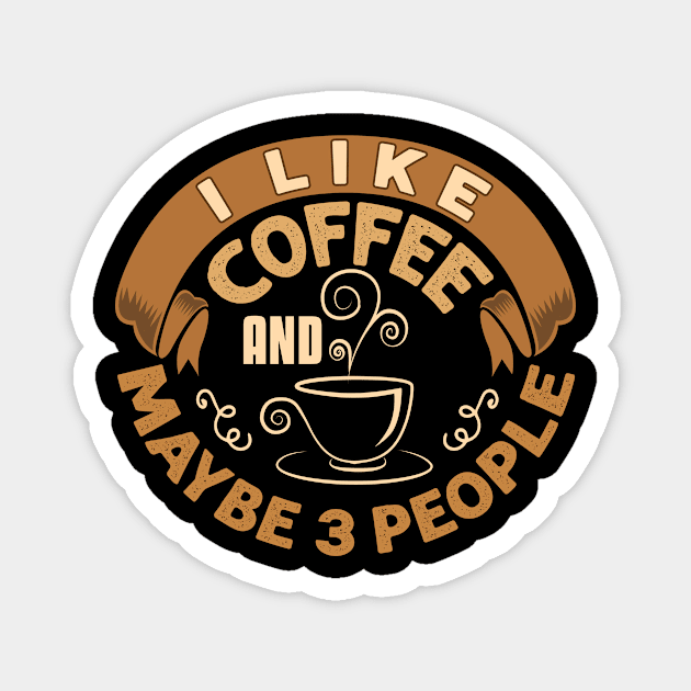 I Like Coffee Magnet by Saldi