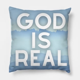 God Is ReaL Collection Pillow